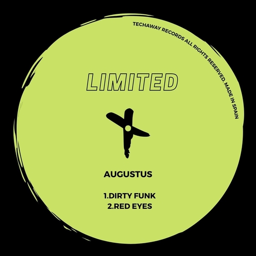 Augustus - Dirty Funk EP [TLT098]